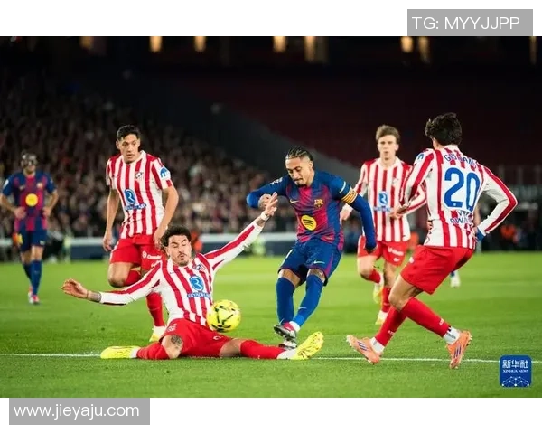 西甲巅峰对决巴塞罗那迎战马德里竞技激情碰撞引发球迷热议 西甲巅峰对决巴塞罗那迎战马德里竞技激情碰撞引发球迷热议